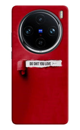 Do Shit You Love Vivo X100 Pro Back Cover